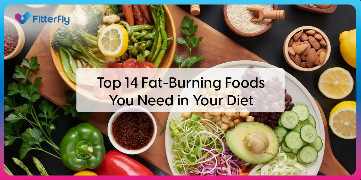 Top 14 Fat-Burning Foods